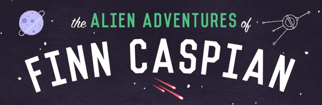 The Alien Adventures of Finn Caspian