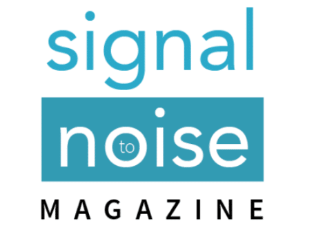 Signal to Noise Magazine