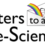Letters to a Pre-Scientist